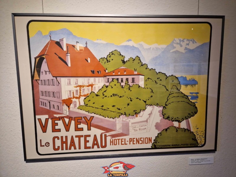 Une affiche du temps où le château de Vevey était un hôtel, au milieu du 20ᵉ siècle. Expositions permanentes, musée historique de Vevey.