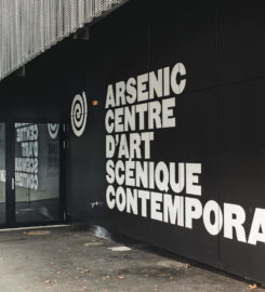 🎭 L’Arsenic – Centre d’Art Scénique Contemporain – Lausanne