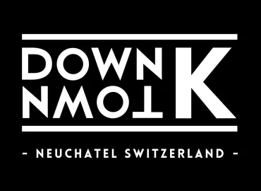 🌃 Discothèque Le Down town K – Neuchâtel